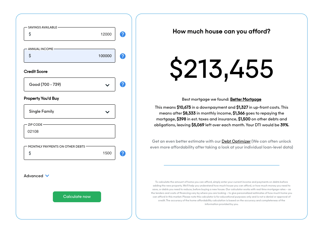 Interactive Home Affordability Calculator featuring fields for annual income, savings, credit score, type of home, and monthly debts, tailored for a potential homebuyer wondering “how much house can I afford with {article} 100k salary” in Boston, MA.